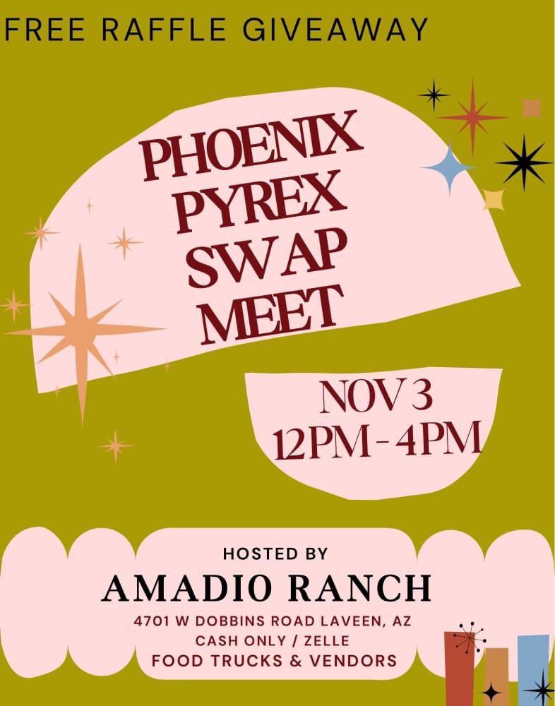 Phoenix Pyrex Swap Meet- Booth Space